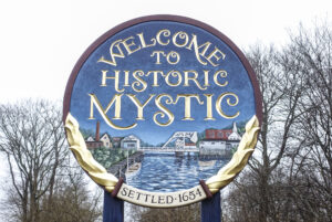 Welcome to Historic Mystic sign in Mystic, Connecticut